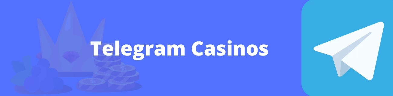 Telegram casinos