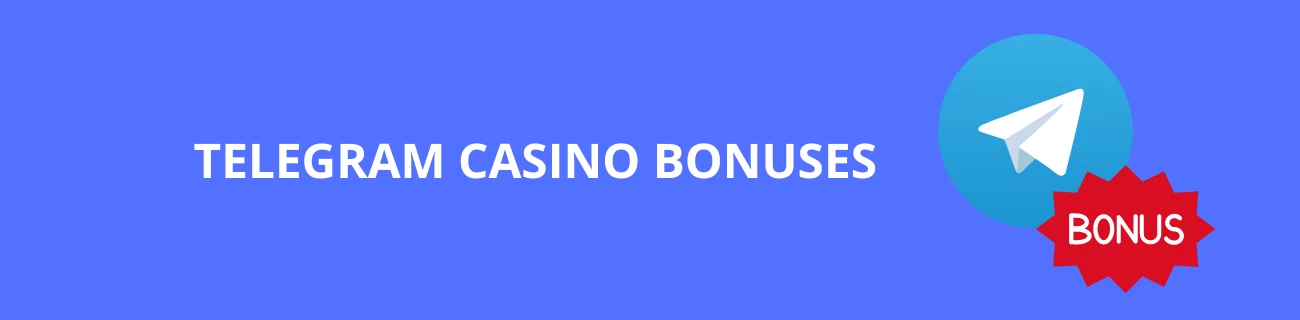 telegram casino bonuses