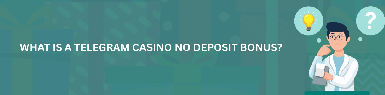Telegram casino no deposit bonus