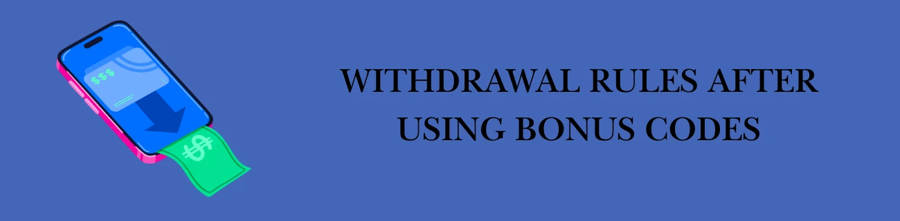 bonus codes instant withdrawal